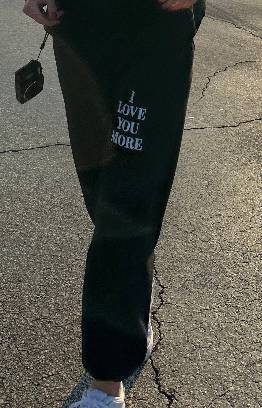 ILY More Sweat Pants