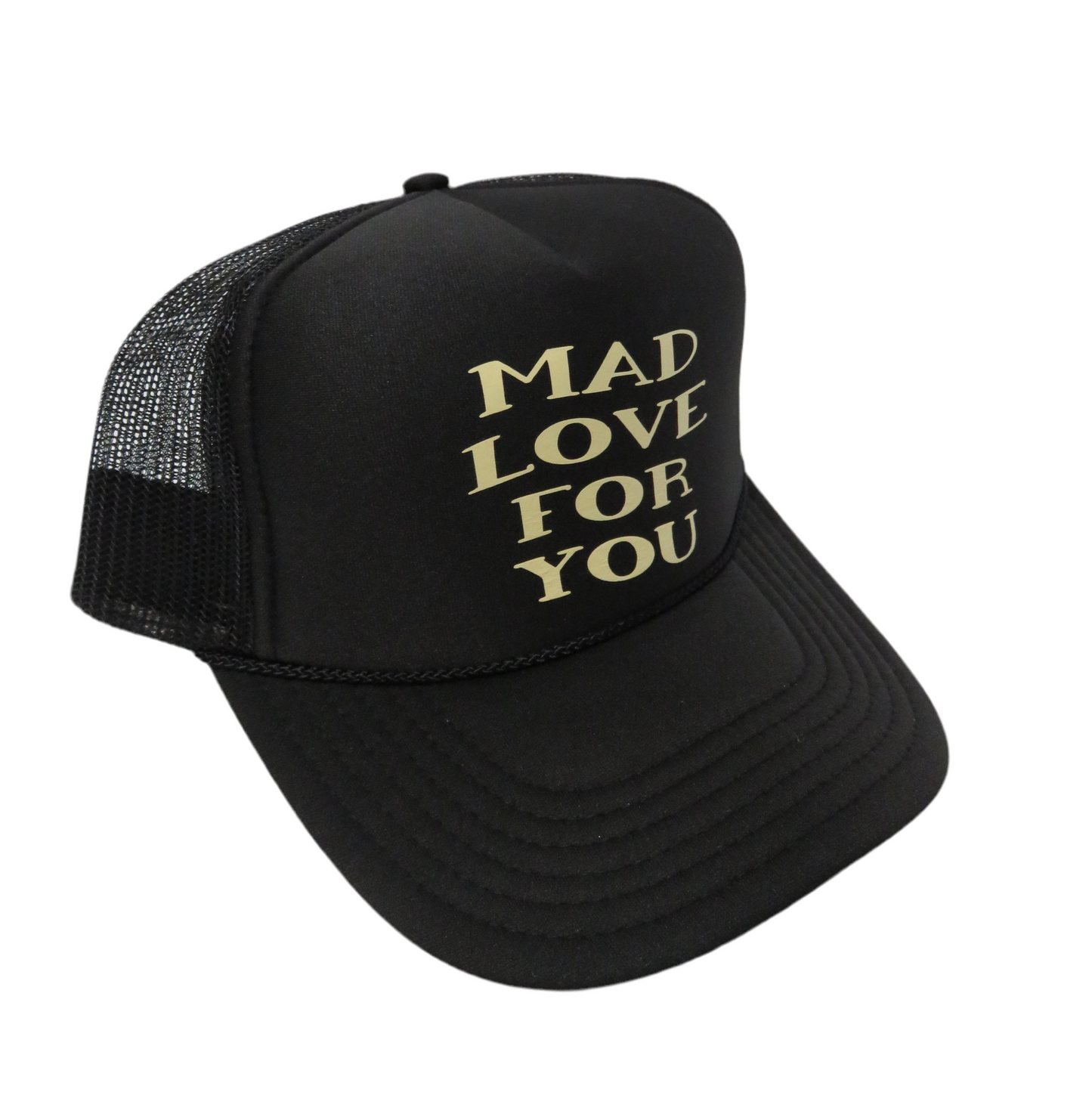 Mad Love For You Trucker Hat