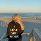 ILY More Sweat Set